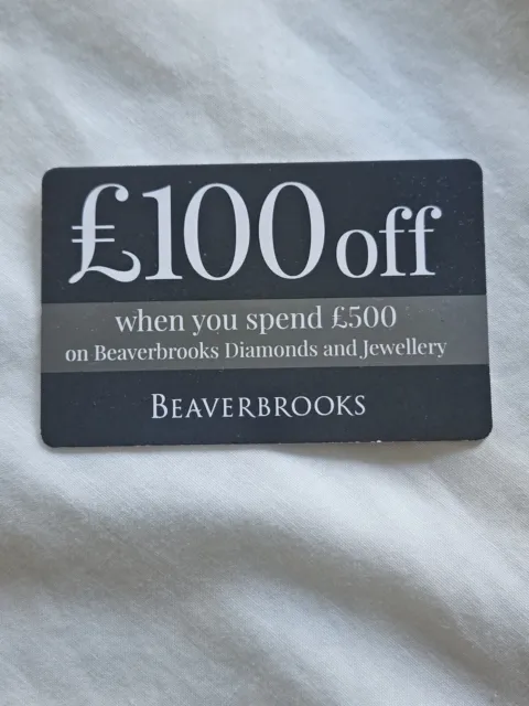 Beaverbrooks Jewellers £100 Off voucher.