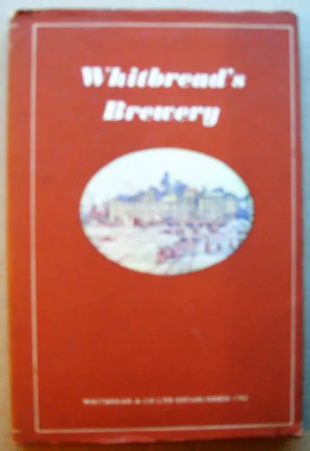 1951 1st ed WHITBREADS BREWERY INCORPORATING THE BREWERS ART HB illust DJ VGC
