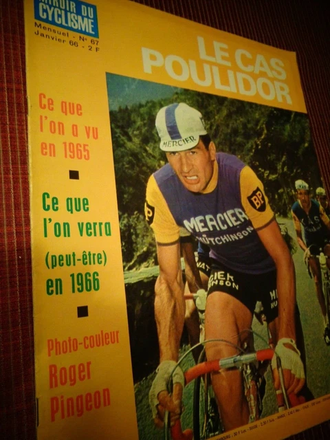 Miroir Du Cyclisme Complet N°67 De 1966 Avec Poster Pingeon – Bon état