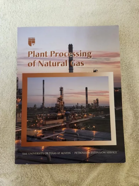 Plant Processing of Natural Gas by Elliot, Kuo, Nasir (2nd Edition) Paperback