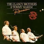 The Clancy Brothers and Tommy Makem : Reunion CD (1999) ***NEW*** Amazing Value