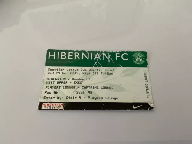 Hibernian Hibs v Dundee United. October 2014. Ticket.