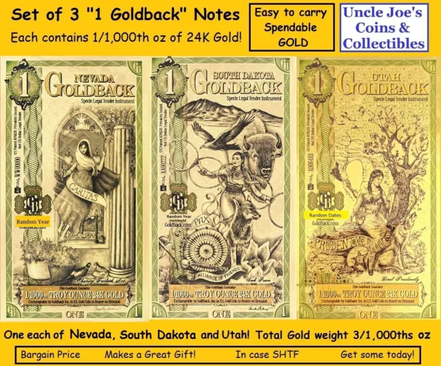 3 "One Goldback Notes" NV, SD, UT Each is 1/1000th 24K Gold! Save Trade Spend