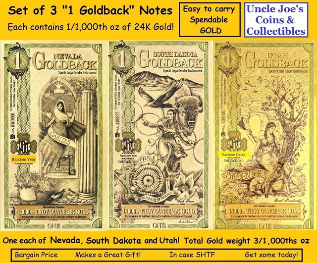 3 "One Goldback Notes" NV, SD, UT Each is 1/1000th 24K Gold! Save Trade Spend