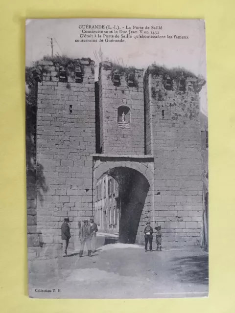 CPA 44 - GUÉRANDE Loire Atlantique La PORTE de SAILLÉ construit en 1431