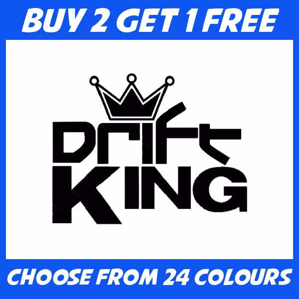 Drift King JDM ANY COLOUR Race Euro Drift Car Bumper Sticker Window Vinyl Decal