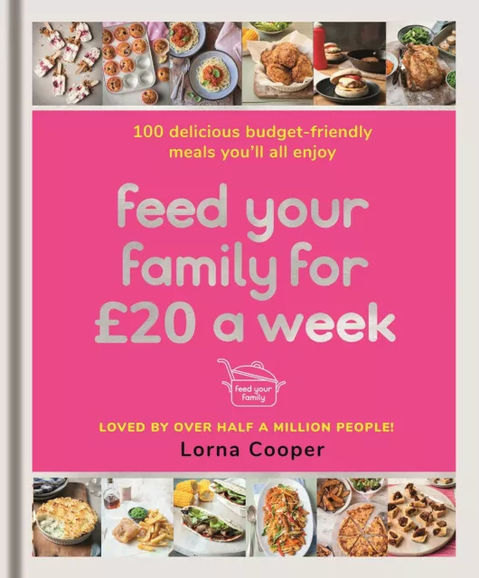 Feed Your Family For £20 a Week By Lorna Cooper Paperback NEW 2