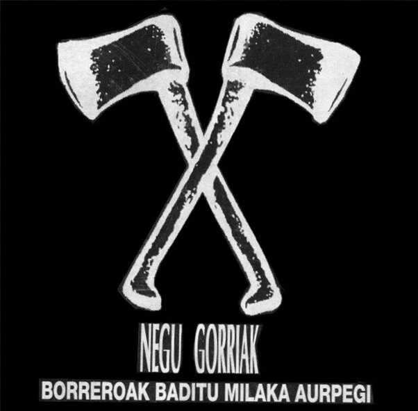 Negu Gorriak Borreroak Baditu Milaka Aurpegi Esan Ozenki Records 12" DLP