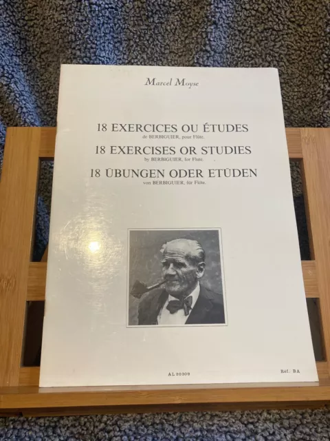 Marcel Moyse 18 exercices ou études Berbiguier méthode partition flute ed. Leduc