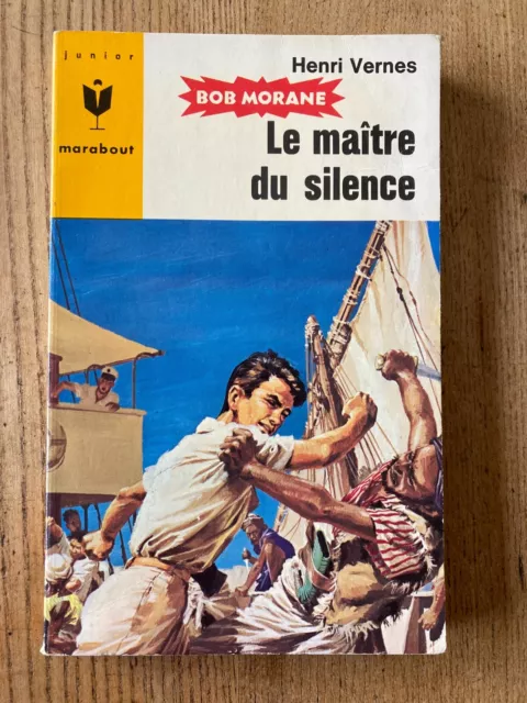 Bob Morane Type 6 Numero 146 : Le Maitre Du Silence Edi Marabout Junior