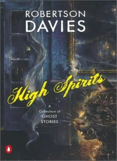 High Spirits: A Collection of Ghost Stories-Robertson Davies