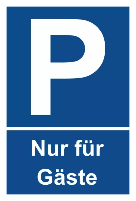 Parkplatz-Schild Nur für Gäste - in 4 Größen - S00240-250