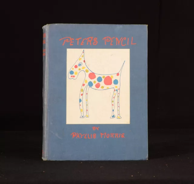 1920 Peter's Pencil Sixteen Illustrations Phyllis Morris First Edition Scarce...