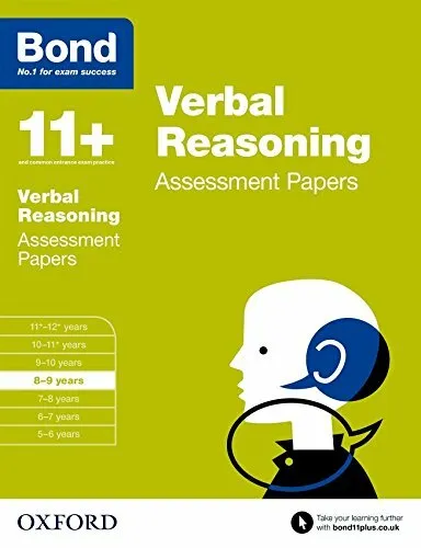 Bond 11+: Verbal Reasoning Assessment Papers: 8-9 years By J M Bond,Bond 11+