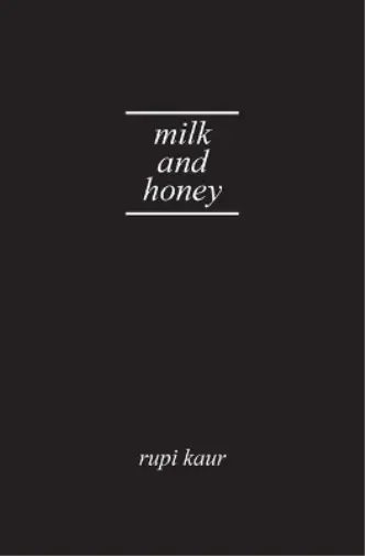 Rupi Kaur Milk and Honey (Relié)