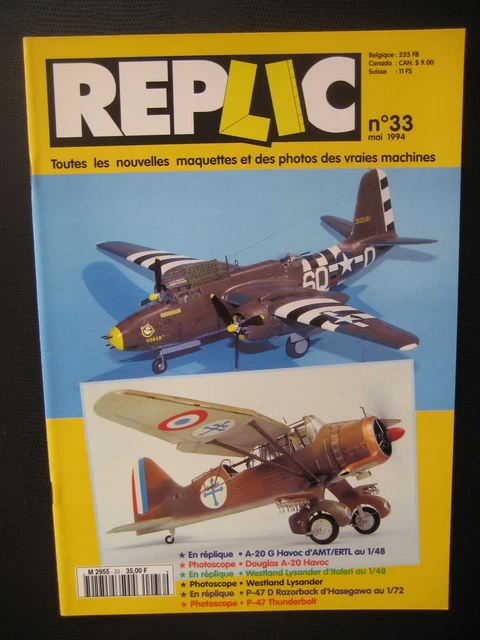 REPLIC n° 33 - DOUGLAS A-20 G HAVOC - WESTLAND LYSANDER - P-47D THUNDERBOLT
