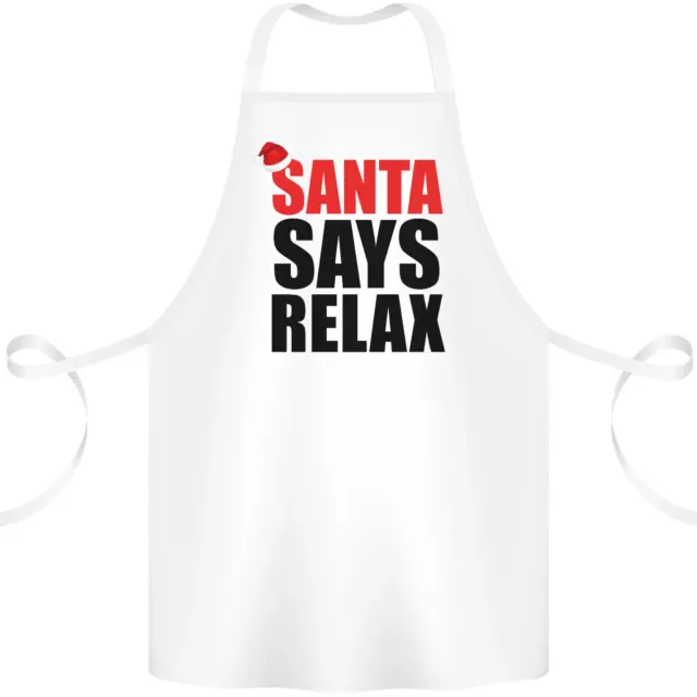 Christmas Santa Says Relax Funny Xmas Cotton Apron 100% Organic