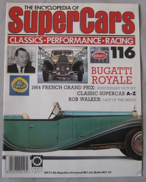 SUPERCARS MAGAZINE ISSUE 116 Featuring Bugatti Royale cutaway drawing ...