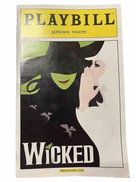 WICKED - PLAYBILL: Gershwin Theatre, Broadway Musical January 2005 W/ 2 Tickets 2