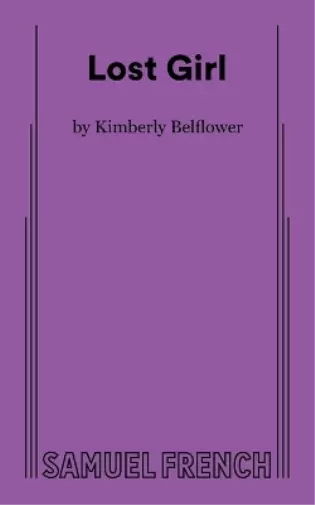 Kimberly Belflower Lost Girl (Poche)