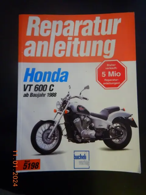 Reparaturanleitung Honda  VT600 C Shadow,  Bucheli 5198 ab Baujahr 1988