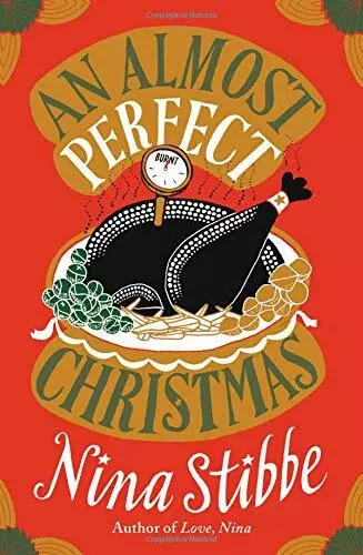 An Almost Perfect Christmas By Nina Stibbe. 9780316415811