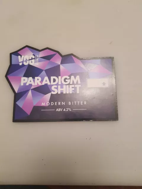 VOG Brewery  ' PARADIGM SHIFT ' beer pump clip  / badge NEW