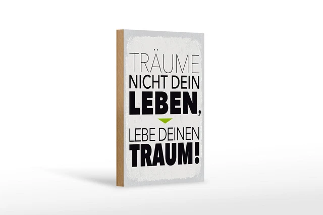 Schild Mit Spruch Lebe Deinen Traum ZU VERKAUFEN! PicClick DE