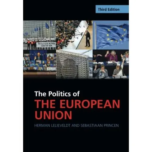 Politics European Union 3e Herman Lelieveldt Paperback Cambridge … 9781009318341