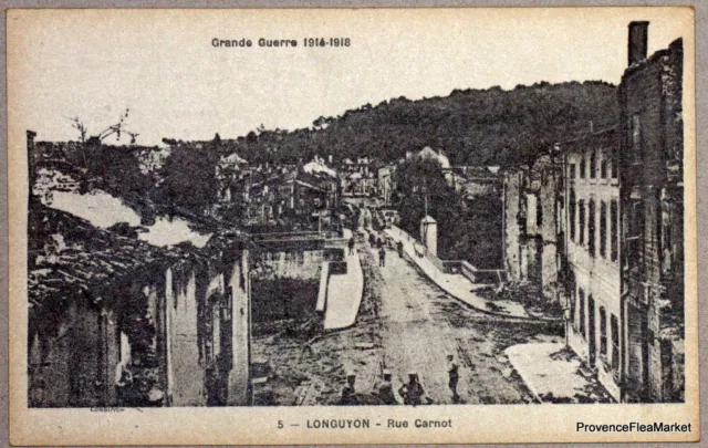 lae128 CPA POSTCARD WAR WW1 LONGUYON RUE CARNOT