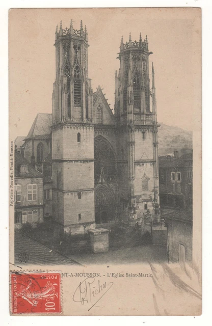 CPA 54 - PONT-à-MOUSSON : L'ÉGLISE SAINT-MARTIN (Meurthe-et-Moselle)ÉCRITE 1909