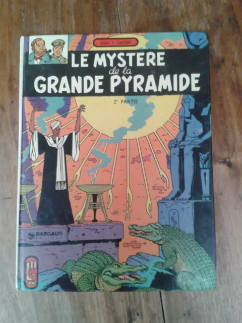 Le mystère de la grande pyramide, 2ème partie, Blake et Mortimer, Jacobs