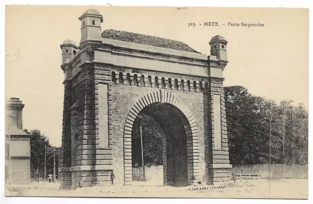 CPA " METZ  - Porte Serpenoise