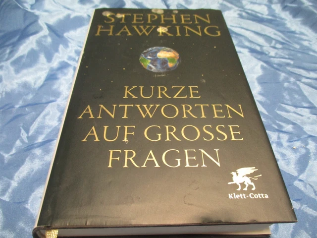 Stephen Hawking , Kurze Antworten auf grosse Fragen ,  Auflage 2018 , A 23
