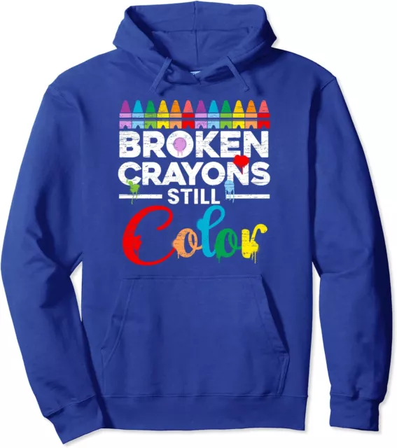 Broken Crayons Still Color Mental Health Awareness Unisex Hooded Sweatshirt