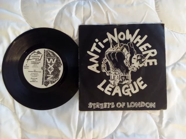 Anti-Nowhere League – Streets Of London / So What (1981) WXYZ Records – ABCD 1