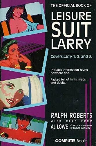 Official Book of Leisure Suit Larry: Cover..., Lowe, Al