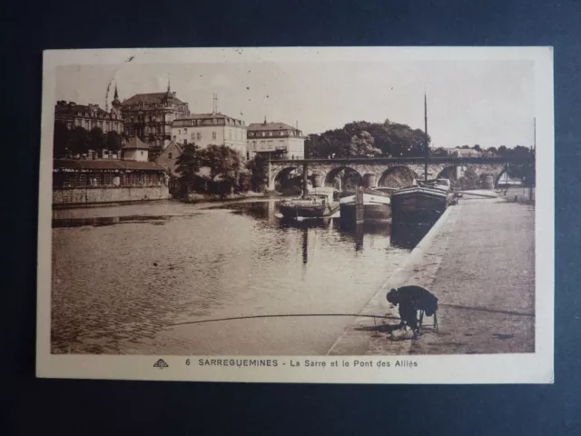 SARREGUEMINES Saargemund CPA 57 la sarre et le pont des alliés peniches