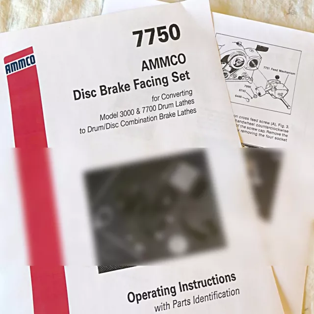 Ammco 7750 Drum Brake Lathe to Disc Rotor Conversion Operating & Parts Manual