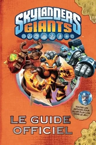 3194338 - Le guide officiel Skylanders giants - David Marsac