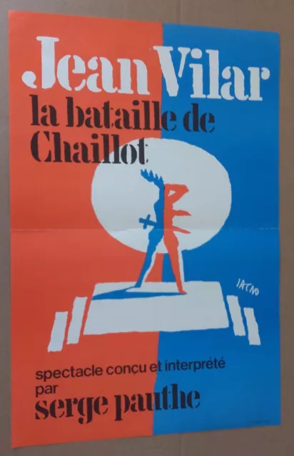 AFFICHE SPECTACLE : Jean Vilar "La bataille de Chaillot" Années 80/90