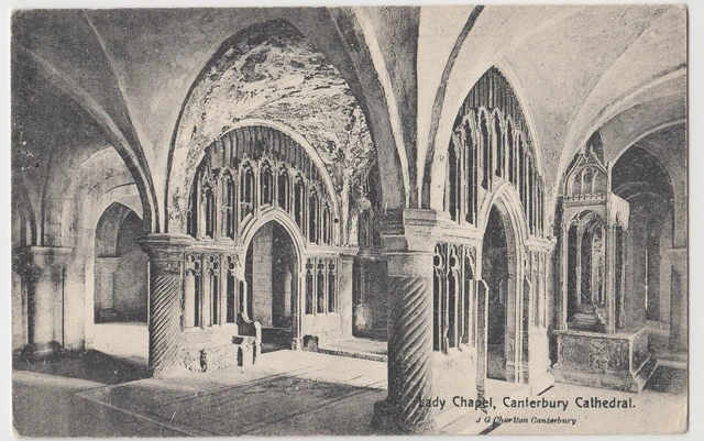 Kent; Lady Chapel, Canterbury Cathedral PPC von JG Charlton, unverpostet, um 1910er