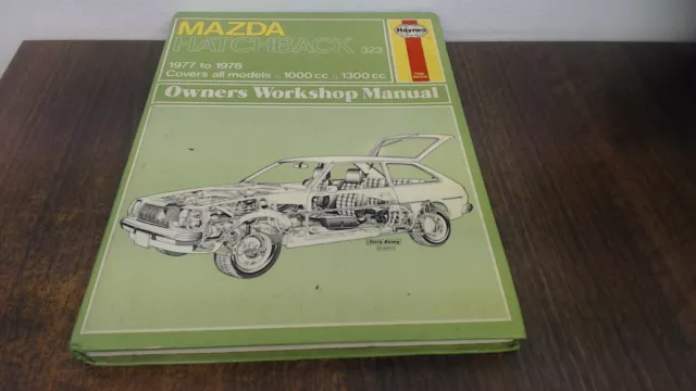 Mazda Hatchback Owners Workshop Manual, Haynes, J. H., J H Haynes