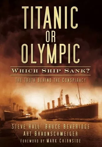 Titanic Or Olympic: Which Ship Sank? Fc Hall Steve