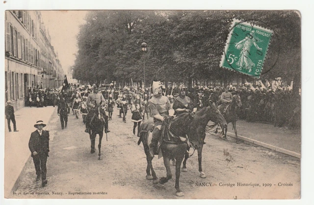 NANCY - CPA 54 - Cortège Historique 1909 - les Croisés