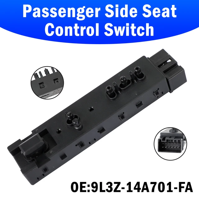 PASSENGER SIDE SEAT Control Switch pour Ford Escape F150/F250/F350