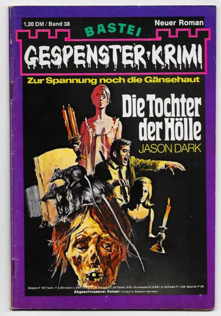 Gespenster Krimi Band 38  Tochter der Hölle von Jason Dark John Sinclair  gut