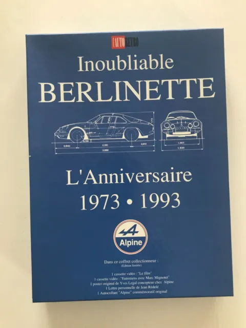 Coffret Alpine Inoubliable Berlinette L'anniversaire 1973 - 1993 Tirage Limite