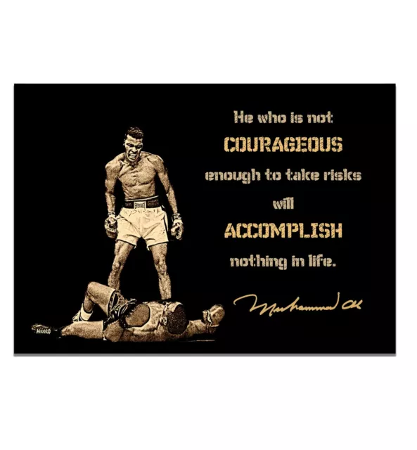 Quote #6 Poster Inspired By Muhammad Ali Courageous Golden Photo Boxing Picture