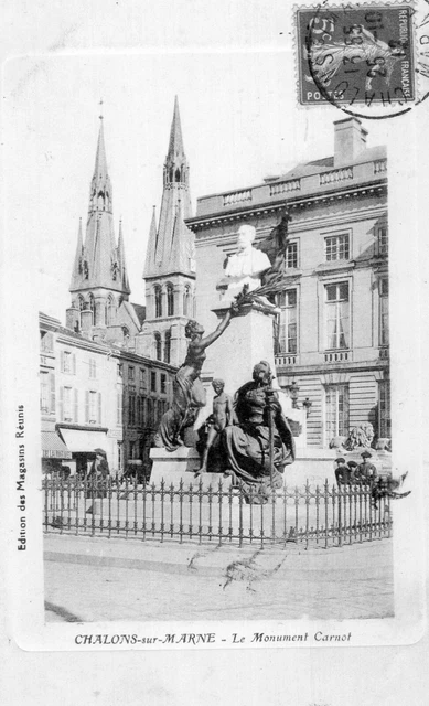 *212 cpa 51 Chalons sur Marne - le Monument Carnot